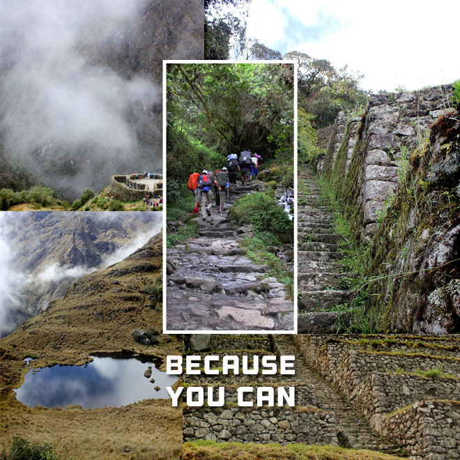 Collage of the trail, "Because you can"